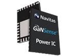 Navitas Semiconductor GanFast™ Power ICs with GaNSense™ Technology